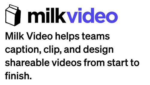 Milk Video