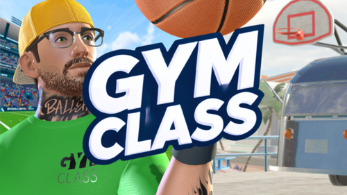 Gym Class - by IRL Studios