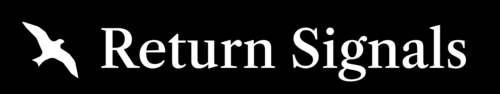 Return Signals