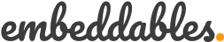 Embeddables