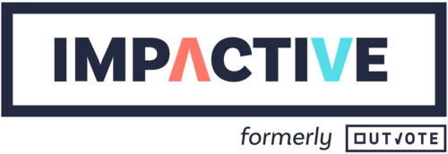 Impactive (formerly Outvote)
